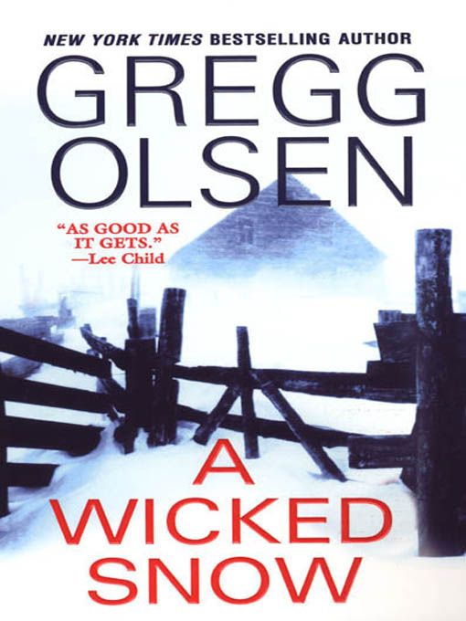 Title details for A Wicked Snow by Gregg Olsen - Wait list